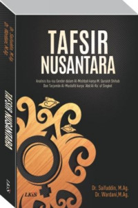 Tafsir Nusantara: analisis isu-isu gender dalam al-Mishbah karya M. Quraisy Shihab dan Tarjuman al-Mustafid 'Abd al-rauf Singkel