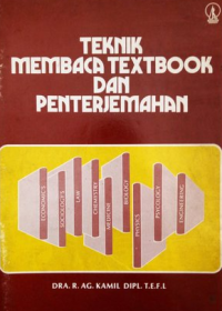 TEKNIK MEMBACA TEXTBOOK DAN PENTERJEMAHAN/R.AG.Kamil Dipl, T.E.F.L