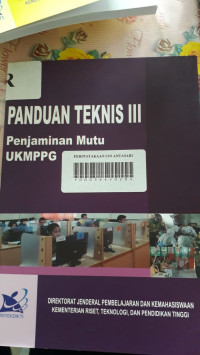 Panduan Teknis III Penjaminan Mutu UKMPPG