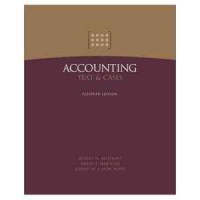 ACCOUNTING: Text & Cases / Robert N. Anthony