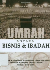 Umrah Antara Bisnis & Ibadah