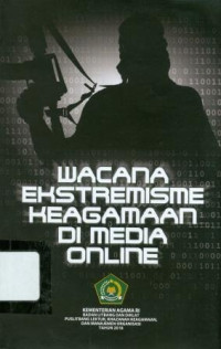 Wacana Ekstremisme Keagamaan Di Media Online