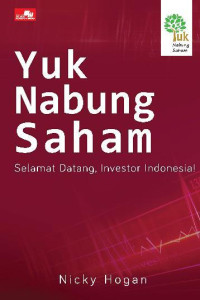 Yuk Nabung Saham: selamat datang, investor Indonesia